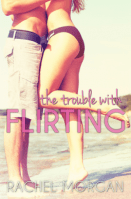 thetroublewithflirting